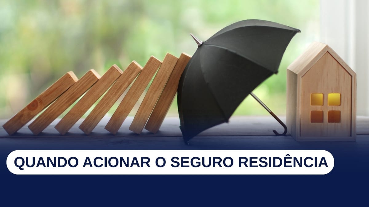10 situações em que você pode acionar o seguro residência