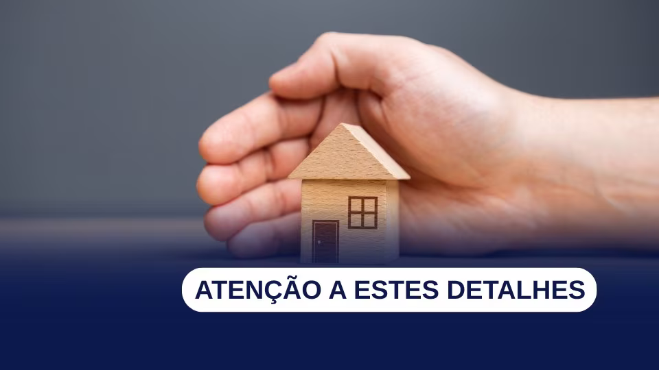Seguro de casa: 5 erros que podem te dar prejuízo